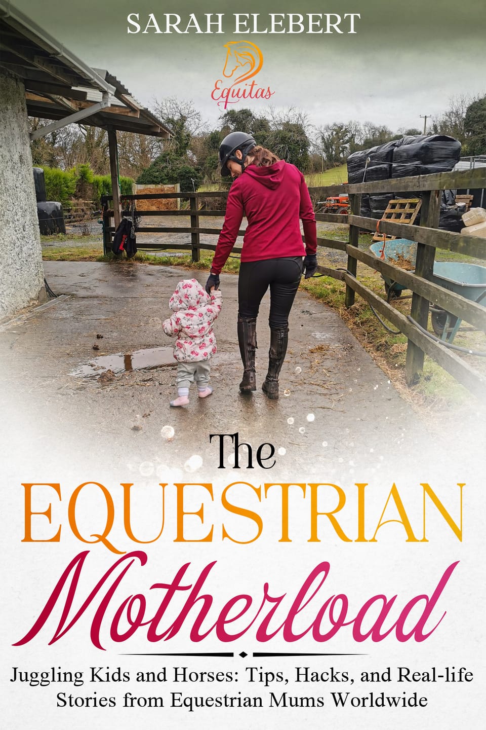 Ebook: The Equestrian Motherload