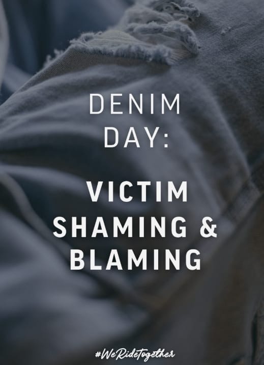 Denim Day: Ending the Harm of Victim Blaming – Together